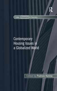 Contemporary Housing Issues in a Globalized World