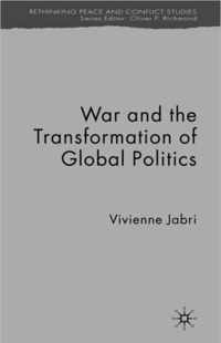 War and the Transformation of Global Politics