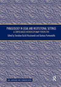 Phraseology in Legal and Institutional Settings