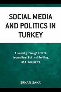 Social Media and Politics in Turkey