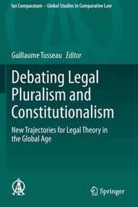 Debating Legal Pluralism and Constitutionalism