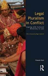 Legal Pluralism in Conflict