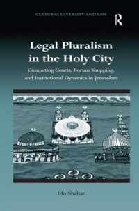 Legal Pluralism in the Holy City