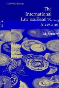 The International Law On Foreign Investment