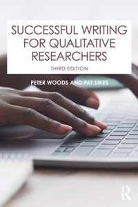 Successful Writing for Qualitative Researchers