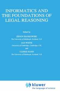 Informatics and the Foundations of Legal Reasoning