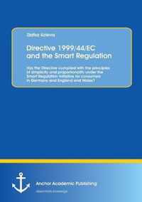 Directive 1999/44/EC and the Smart Regulation