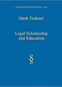 Legal Scholarship and Education