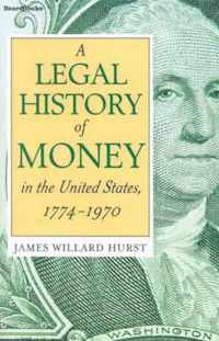 A Legal History of Money