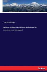 Erweiterung der Gauss'schen Theorie der Verschlingungen mit Anwendungen in der Elektrodynamik