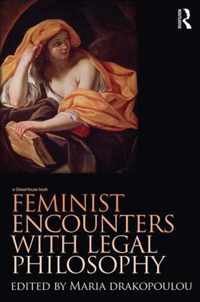 Feminist Encounters with Legal Philosophy