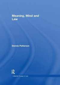 Meaning, Mind and Law