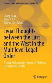 Legal Thoughts between the East and West in the Multilevel Legal Order