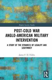 Post-Cold War Anglo-American Military Intervention