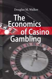 The Economics of Casino Gambling