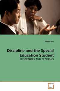 Discipline and the Special Education Student