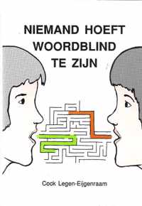 Niemand hoeft woordblind te zyn