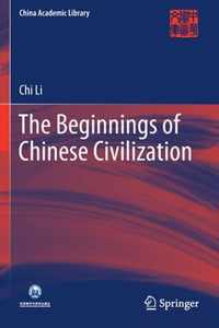 The Beginnings of Chinese Civilization