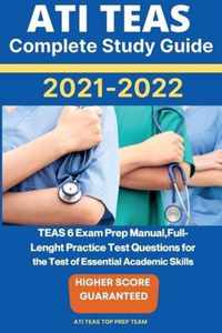 ATI TEAS Complete Study Guide 2021-2022