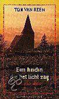 Een heidin die het licht zag