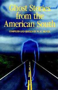 Ghost Stories from the American South