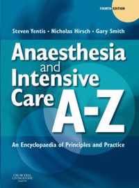 Anaesthesia and Intensive Care A-Z