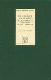 The Legends of the Holy Harlots: Thaïs and Pelagia in Medieval Spanish Literature