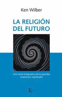 La Religion del Futuro