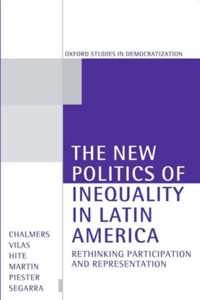 The New Politics of Inequality in Latin America