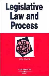 Legislative Law and Process in a Nutshell