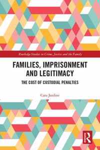 Families, Imprisonment and Legitimacy