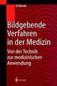 Bildgebende Verfahren in Der Medizin