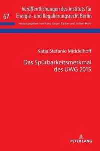 Das Spuerbarkeitsmerkmal Des Uwg 2015