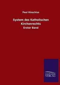 System des Katholischen Kirchenrechts