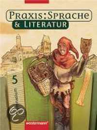 Praxis Sprache u. Literatur 5/SB/RSR2006/ HE NI NRW RHP