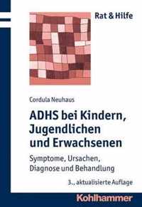 Adhs Bei Kindern, Jugendlichen Und Erwachsenen