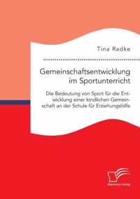 Gemeinschaftsentwicklung im Sportunterricht