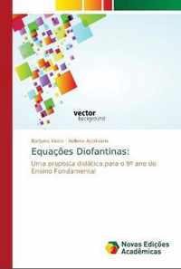 Equacoes Diofantinas