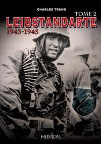 Leibstandarte Tome 2