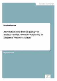 Attribution und Bewaltigung von nachlassender sexueller Appetenz in langeren Partnerschaften