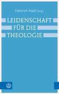 Leidenschaft Fur Die Theologie