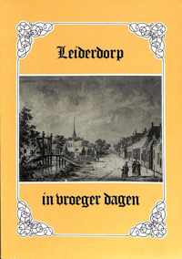 Leiderdorp in vroeger dagen