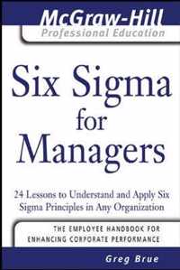 Six Sigma for Managers