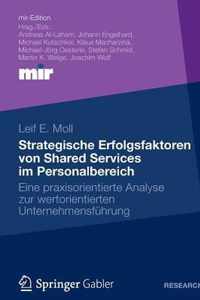 Strategische Erfolgsfaktoren Von Shared Services Im Personalbereich