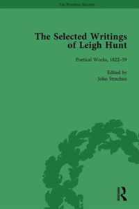 The Selected Writings of Leigh Hunt Vol 6