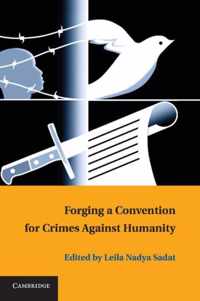 Forging a Convention for Crimes against Humanity