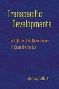 Transpacific Developments