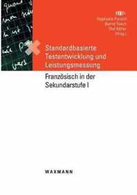 Standardbasierte Testentwicklung und Leistungsmessung