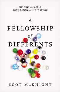 A Fellowship of Differents