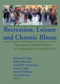 Recreation, Leisure and Chronic Illness